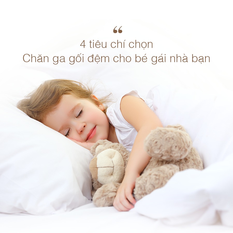 4 Tiêu Chí Chọn Chăn Ga Gối Đệm Cho Bé Gái Đẹp Nhất